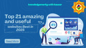 Top 21 amazing and useful websites Best in 2025
